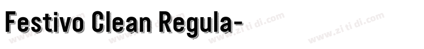 Festivo Clean Regula字体转换